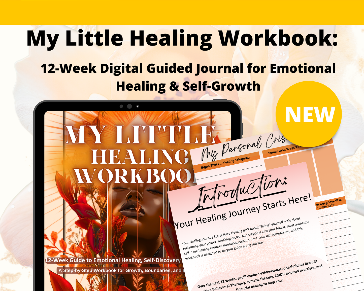 My Little Healing Workbook | 12-Week Emotional Healing & Transformation Journal