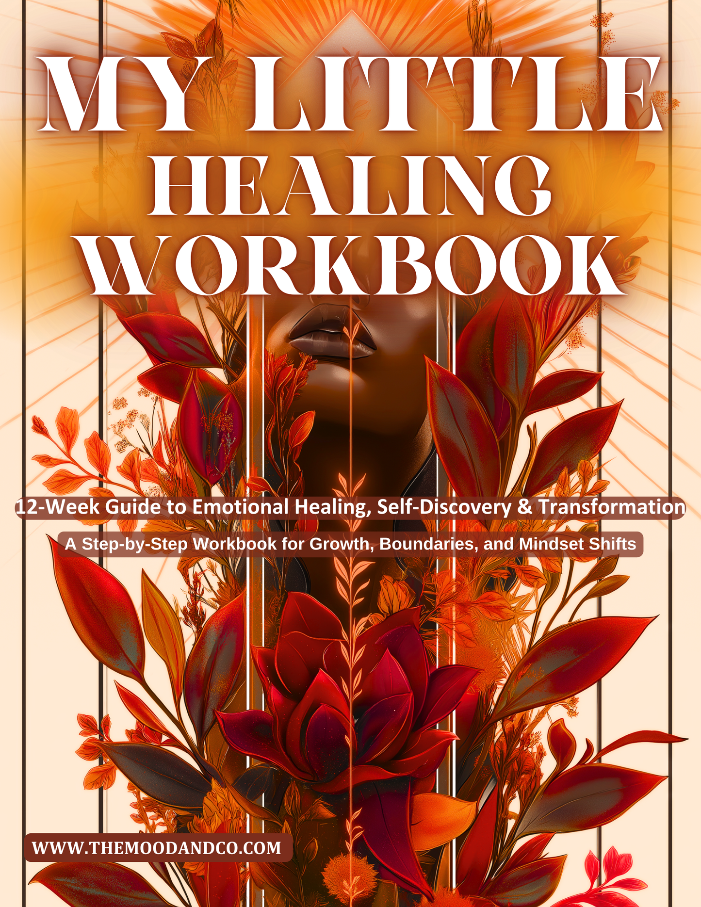 My Little Healing Workbook | 12-Week Emotional Healing & Transformation Journal